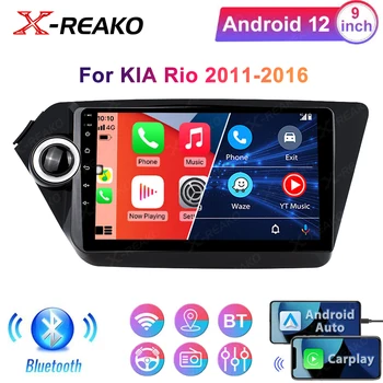 Автомобильное радио X-REAKO Carplay для Kia RIO K2 2011-2016 Android12 Мультимедийный Видео Авто Плеер FM Стерео GPS Навигация BT/WiFi/USB