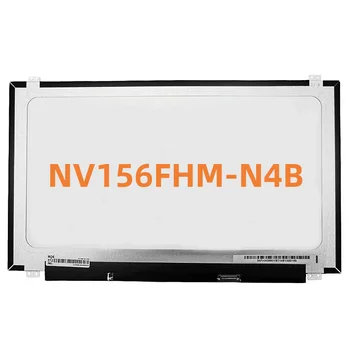 NV156FHM-N4B 15,6-дюймовый Дисплей для ноутбука Silm с матрицей FHD 1920 * 1080 EDP 30 контактов IPS 72% NTSC ЖК-экран для ноутбука