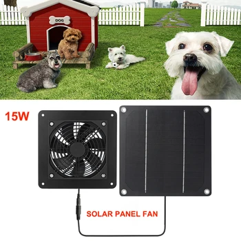 Солнечный вытяжной вентилятор мощностью 15 Вт, вытяжка воздуха, мини-вентилятор 12 В, солнечная батарея, вентилятор на солнечной батарее для собаки, курятника, теплицы на колесах