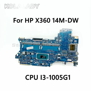 L96510-601 L96510-001 Для HP X360 14M-DW 14-DW материнская плата ноутбука 6050A3156701-MB-A01 С материнской платой процессора I3-1005G1 100% протестирована